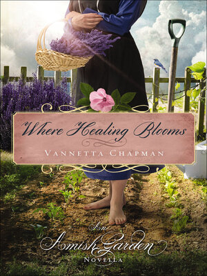cover image of Where Healing Blooms